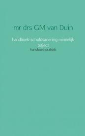 Schuldsanering WSNP - GM van Duin (ISBN 9789081849425)