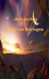 Heer van de ringen - Chris Rockan (ISBN 9789461931801)