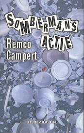 Somberman's actie - Remco Campert (ISBN 9789023465126)