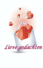 Lieve Gedachten - Truus Quax (ISBN 9789461936950)