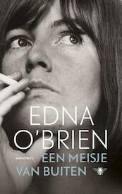 Een meisje van buiten - Edna O'Brien (ISBN 9789023477372)