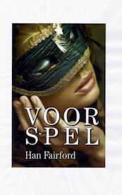 Voorspel - Han Fairford (ISBN 9789402100433)