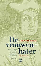 De vrouwenhater - Louis van Dievel (ISBN 9789460012198)