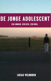 De jonge adolescent - Lucas Veldhoen (ISBN 9789402108828)