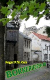 Bokkeriejesh.nl - Roger P.M. Cals (ISBN 9789461938176)