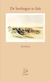 De leerlingen te Sais - Novalis (ISBN 9789075240375)