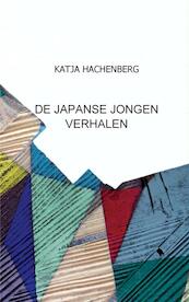 DE JAPANSE JONGEN VERHALEN - KATJA HACHENBERG (ISBN 9789461938459)