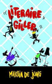 Literaire giller - Martin de Jong (ISBN 9789461937292)
