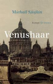 Venushaar - Michaïl Sjisjkin (ISBN 9789021456140)