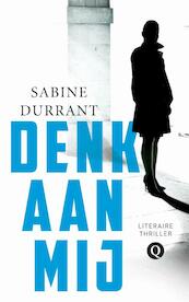 Denk aan mij - Sabine Durrant (ISBN 9789021457406)