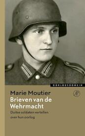 Brieven van de Wehrmacht - Marie Moutier (ISBN 9789029538688)