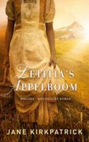 Letitia's appelboom - Jane Kirkpatrick (ISBN 9789023994800)
