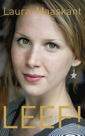 Leef! - Laura Maaskant (ISBN 9789025904838)