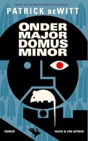Ondermajordomus minor - Patrick DeWitt (ISBN 9789038800981)