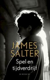 Spel en tijdverdrijf - James Salter (ISBN 9789023494102)