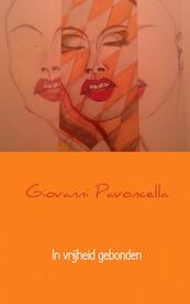 In vrijheid gebonden - Giovanni Pavoncella (ISBN 9789402151589)