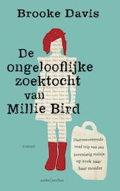 De ongelooflijke zoektocht van Millie Bird - Brooke Davis (ISBN 9789026338137)