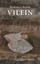 Vilein - Marcella Kleine (ISBN 9789492657015)