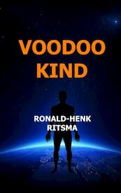 VOODOOKIND - RONALD-HENK RITSMA (ISBN 9789402183665)