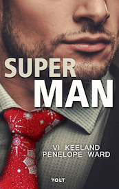 Superman - Vi Keeland, Penelope Ward (ISBN 9789021420882)