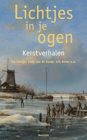 Lichtjes in je ogen - Els Florijn, Lody B. van de Kamp, Lody van de Kamp, Iris Boter (ISBN 9789023993865)