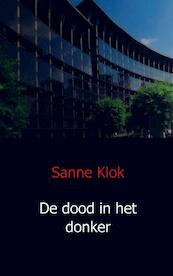 De dood in het donker - Sanne Klok (ISBN 9789491080135)