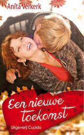 Een nieuwe toekomst - Anita Verkerk (ISBN 9789490763305)