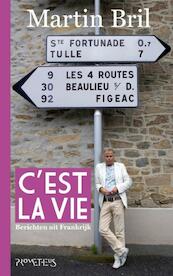 C'est la vie - Martin Bril (ISBN 9789044618754)