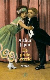 De grote wereld - Arthur Japin (ISBN 9789029568562)
