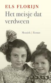 Het meisje dat verdween - Els Florijn (ISBN 9789023910749)