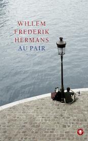 Au pair - Willem Fredrik Hermans (ISBN 9789023467069)