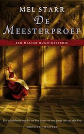 De Meesterproef - Mel Starr (ISBN 9789023911586)