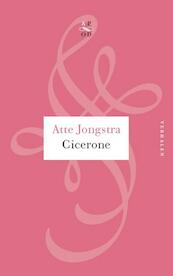 Cicerone - Atte Jongstra (ISBN 9789029574730)