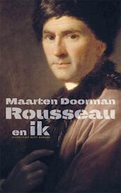 Rousseau en ik - Maarten Doorman (ISBN 9789035137639)