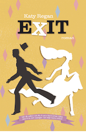 Exit - Katy Regan (ISBN 9789044965995)