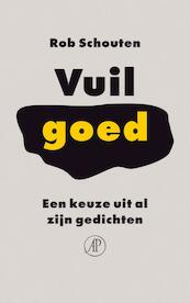 Vuil goed - Rob Schouten (ISBN 9789029582810)