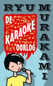 De karaokeoorlog - Ryu Murakami (ISBN 9789029583374)