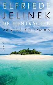 De contracten van de koopman - Elfriede Jelinek (ISBN 9789021446318)