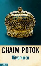 Uitverkoren - Chaim Potok (ISBN 9789460050190)