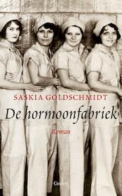 De hormoonfabriek - Saskia Goldschmidt (ISBN 9789059363878)