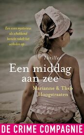 Een middag aan zee - Marianne Hoogstraaten, Theo Hoogstraaten (ISBN 9789461090836)