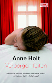 Verborgen feiten - Anne Holt (ISBN 9789044525922)
