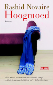 Hoogmoed - Rashid Novaire (ISBN 9789044524277)