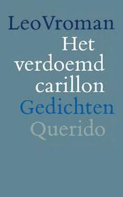 Het verdoemd carillon - Leo Vroman (ISBN 9789021447629)
