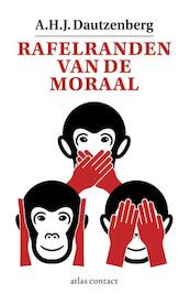 Rafelranden van de moraal - A.H.J. Dautzenberg (ISBN 9789025440985)