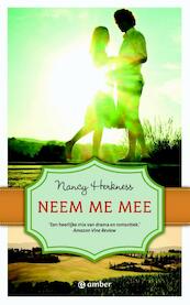 Neem me mee - Nancy Herkness (ISBN 9789044970227)