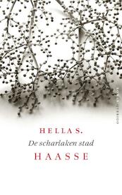 De scharlaken stad - Hella S. Haasse (ISBN 9789021450759)