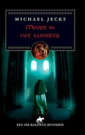 Moord in het klooster - Michael Jecks (ISBN 9789038923673)