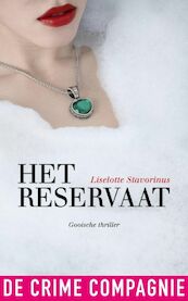 Het reservaat - Liselotte Stavorinus (ISBN 9789461091086)
