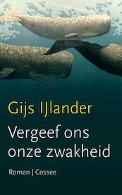 De walvis - Gijs IJlander (ISBN 9789059364745)